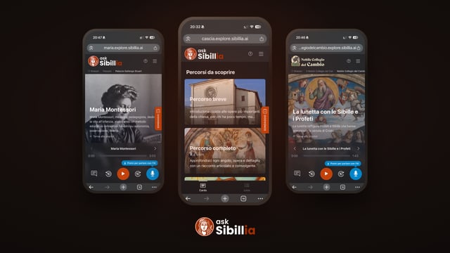 Sibillia on three phones: the Maria Montessori entry with its narration playing, the visit trails of a church in Cascia, and the lunette of the Sibyls in the Nobile Collegio del Cambio, each with the button to talk to the AI assistant